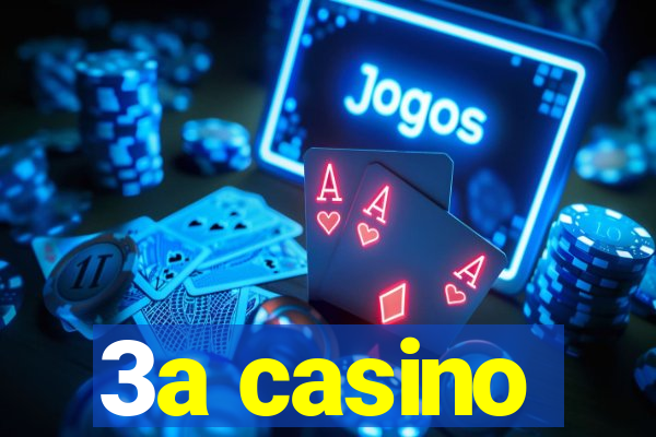 3a casino